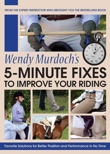 5-Minute Fixes for riding problems